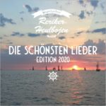 Reriker Heulbojen - Die schönsten Lieder - Edition 2020