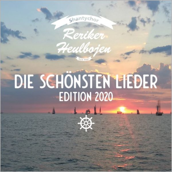Reriker Heulbojen - Die schönsten Lieder - Edition 2020